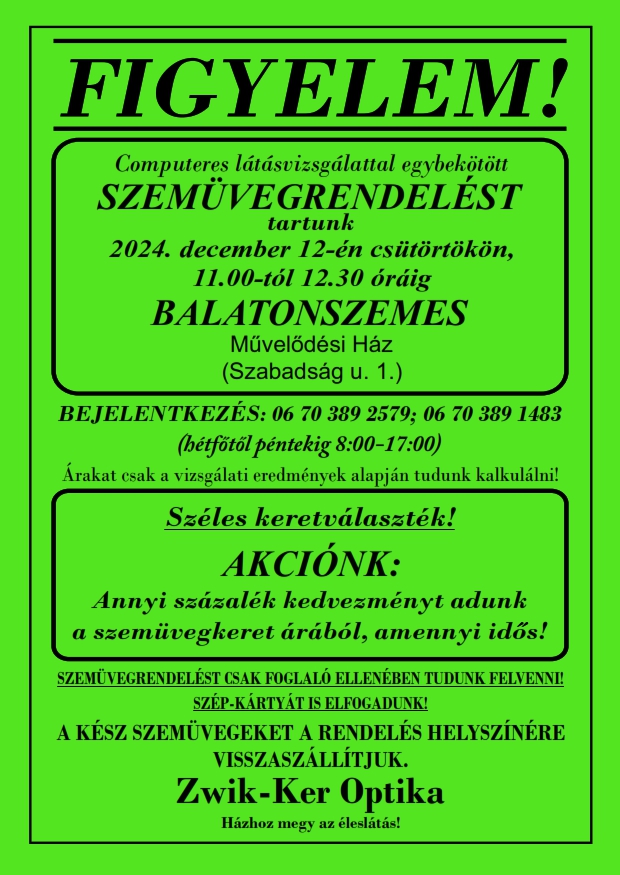 Balatonszemes Házhoz megy az éleslátás!