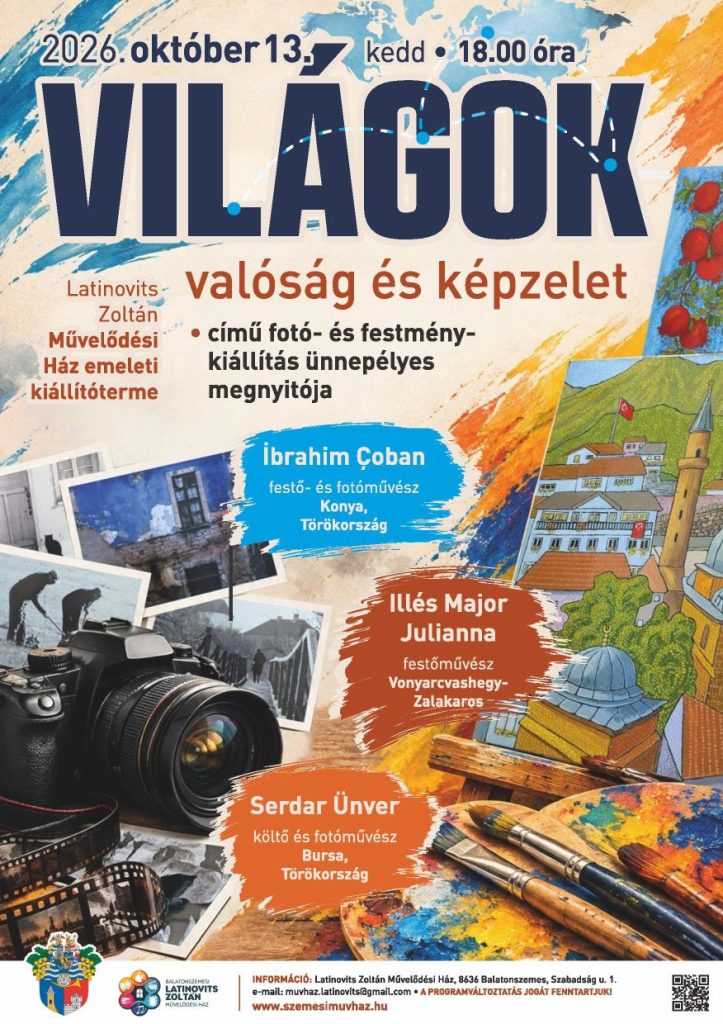 Főoldal Balatonszemes hivatalos honlapja plakat kiallitas vilagok jav page 001 Főoldal